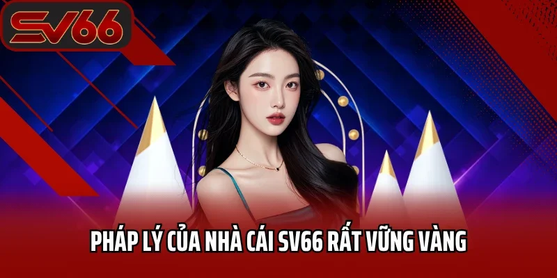 Trang chủ 28 Pháp lý của nhà cái SV66 rất vững vàng