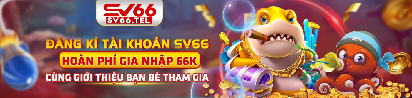 Trang chủ 24 Sv66 tặng thưởng lớn